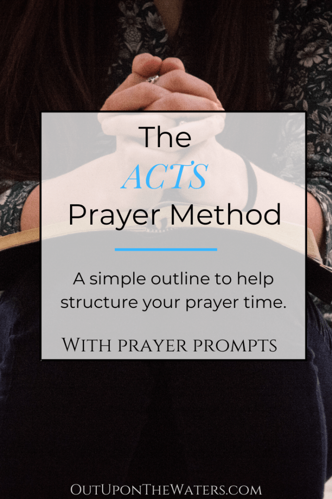 The ACTS Prayer Method - Out Upon the Waters