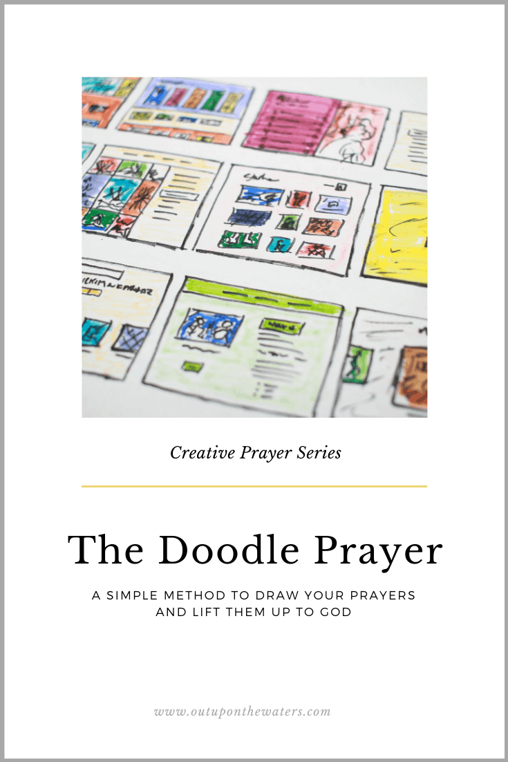 The Doodle Prayer - a creative way to draw your prayers and lift them up to God