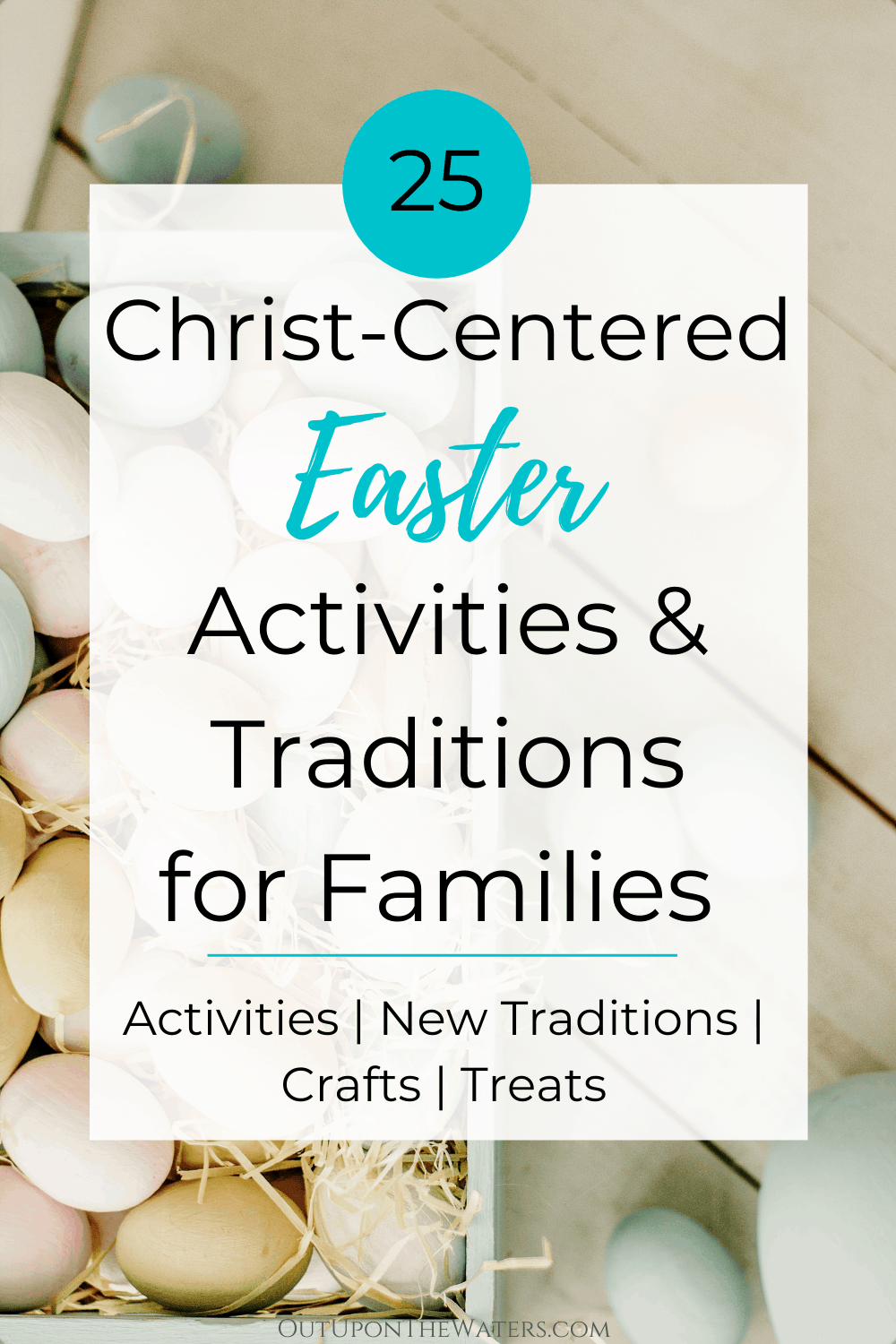Christ-Centered Easter Traditions and Activities for Families