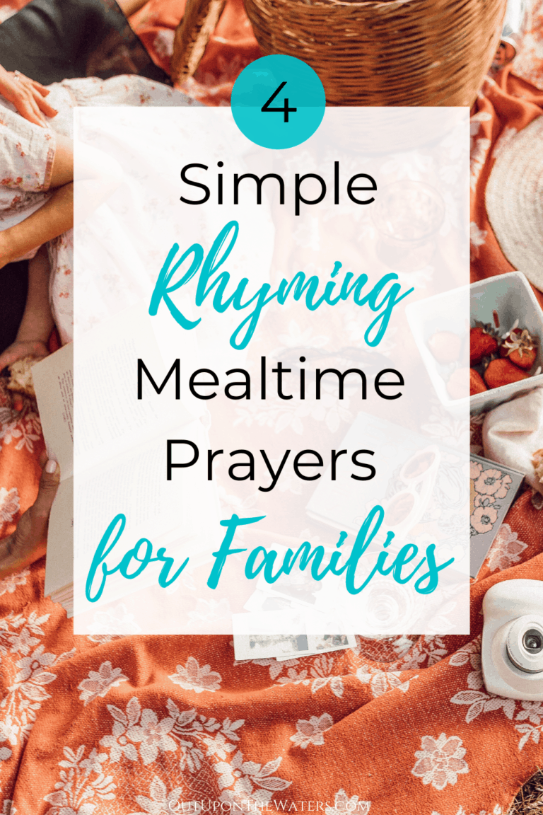 9 Simple + Creative Mealtime Prayers for Families - Out Upon the Waters