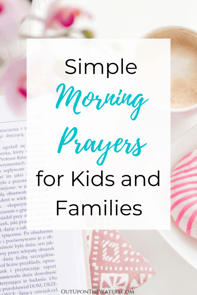 Morning Prayers for Kids and Families - Out Upon the Waters