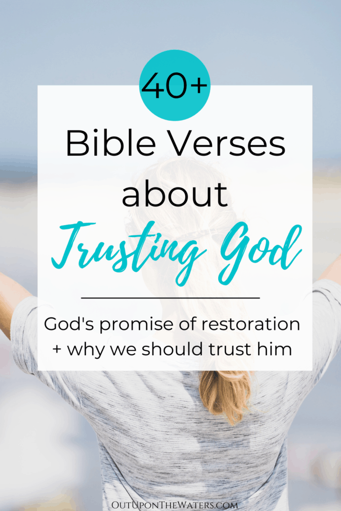 40+ Bible Verses about Trusting God