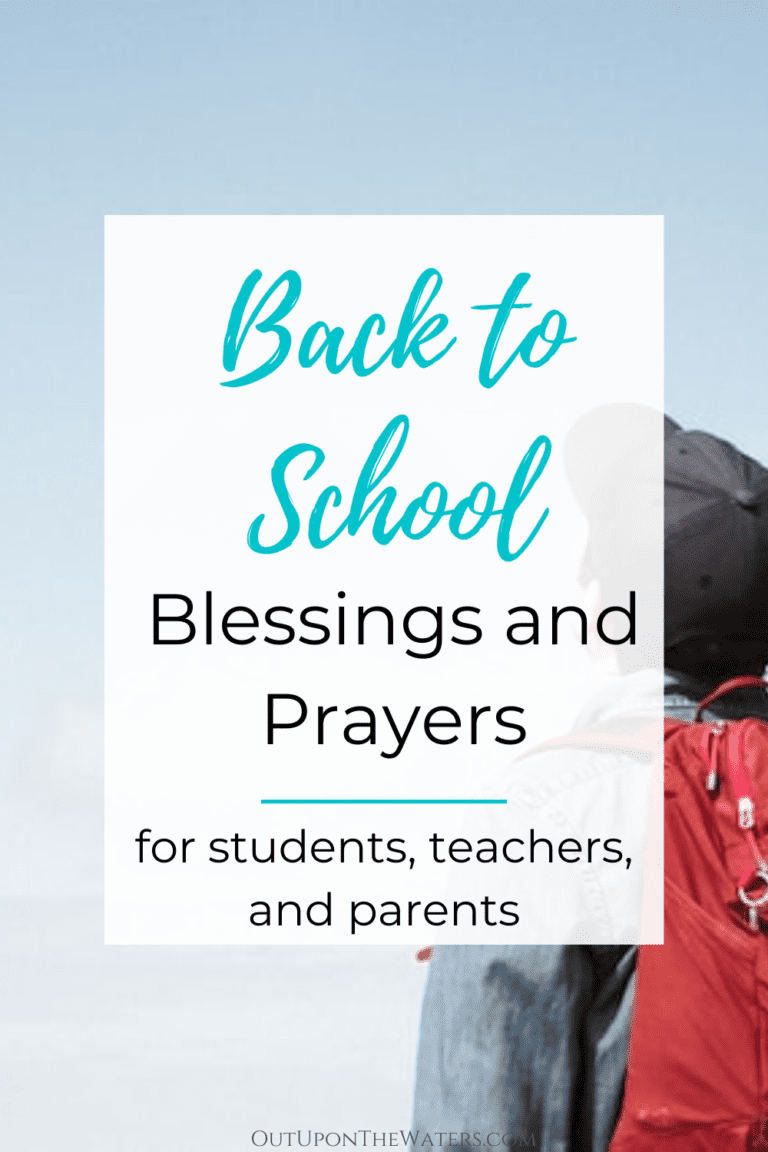 Back to School Blessings and Prayers - Out Upon the Waters