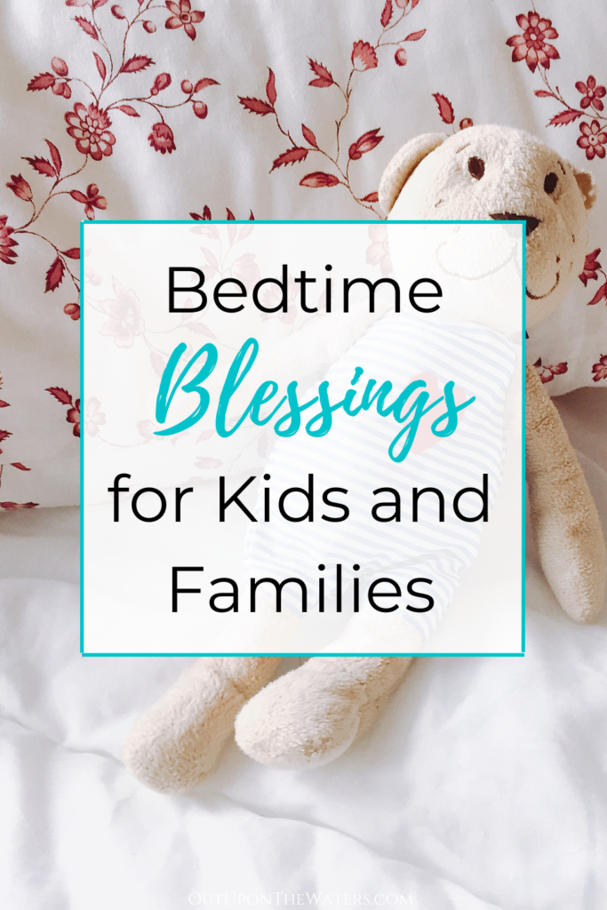 bedtime blessings for kids and families
