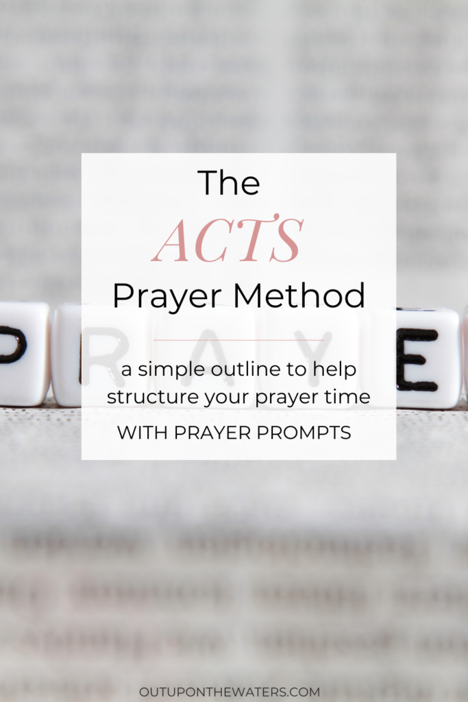 The ACTS prayer method - with prayer prompts