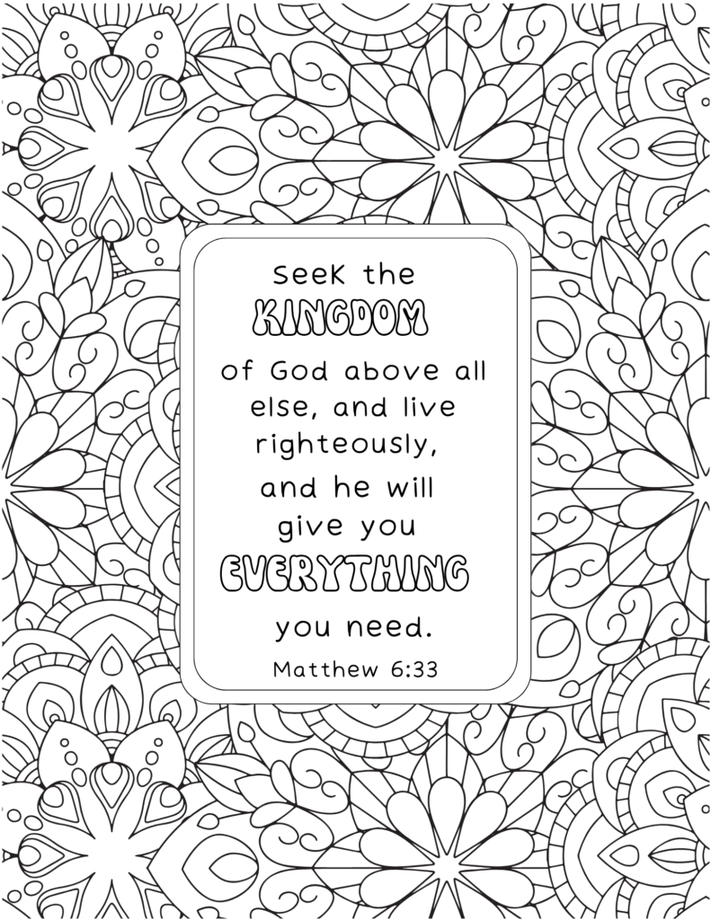Seek the Kingdom of God Beyond All Else Bible Verse Coloring Page