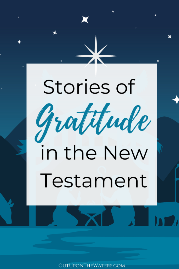 stories of gratitude in the New Testament
